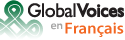 Global Voices en Francais